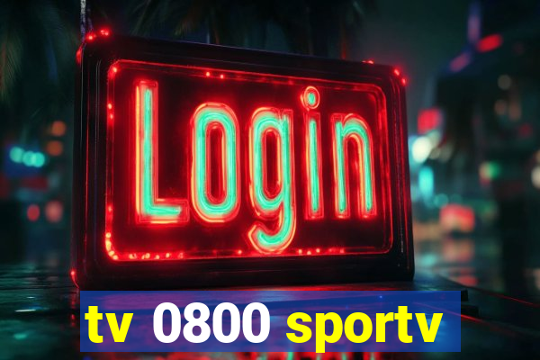 tv 0800 sportv